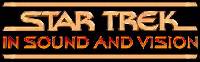 Star Trek in Sound and Vision, a cool site.